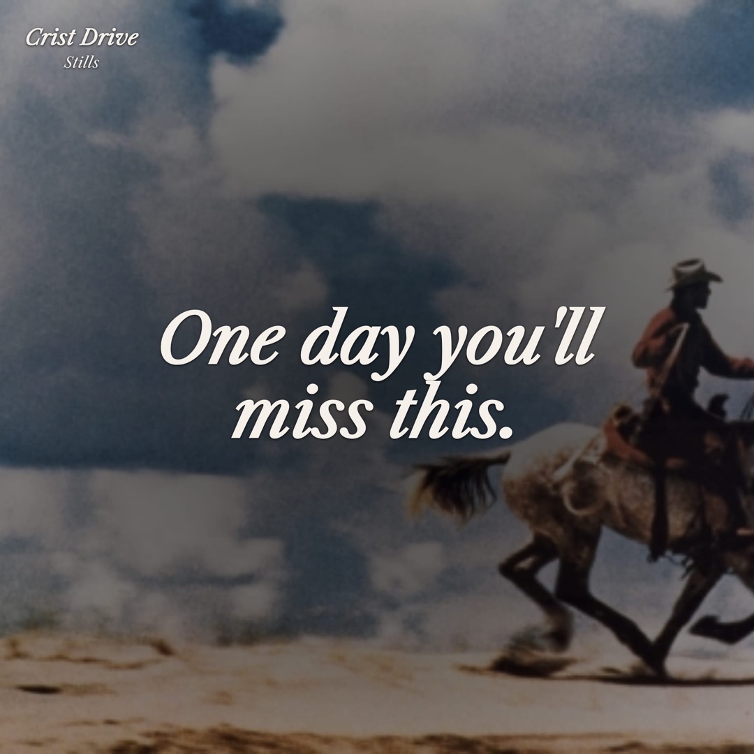 Crist Drive still — One day you'll miss this